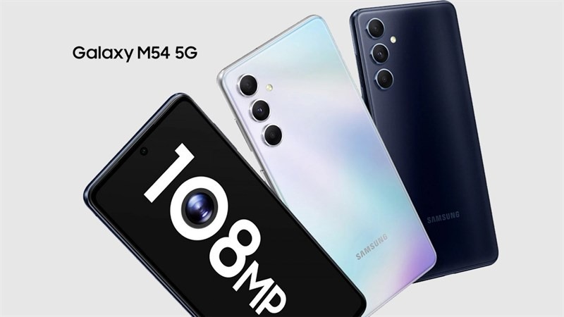 Galaxy M54 chính thức ra mắt với camera 108MP OIS và viên pin cực khủng
