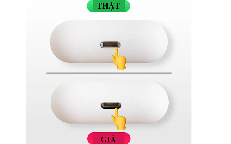 Cách phân biệt Airpods Pro thật và giả